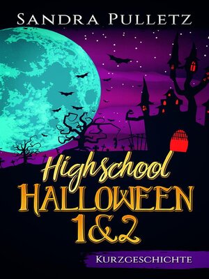 cover image of Highschool Halloween 1+2